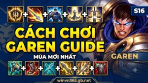 CÁCH CHƠI GAREN GUIDE